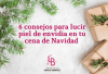 consejos piel Navidad