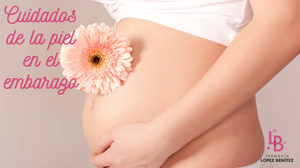 Cuidados de la piel en el embarazo