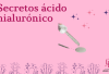 Secretos ácidos hialurónicos
