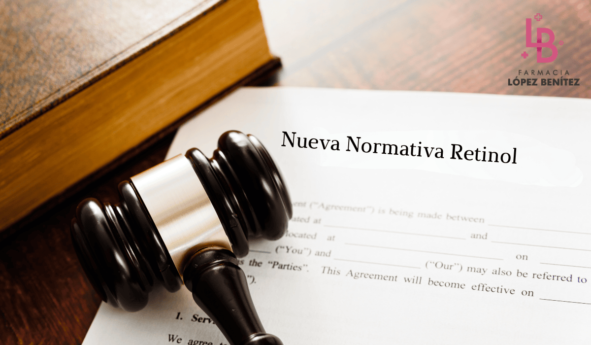 Nueva normativa Retinol